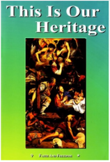 This is Our Heritage (key in book)